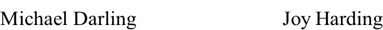Michael Darling                            Joy Harding